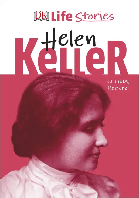 Schoolstoreng Ltd | DK Life Stories Helen Keller